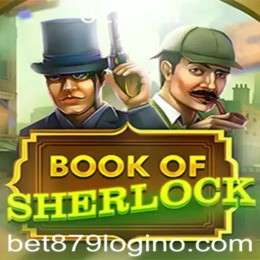 Book of Sherlock: Descubra o Mistério e a Emoção do Jogo