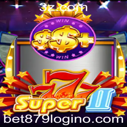 Explore o Universo de Super777II: Guia Completo do Jogo e Como Usar bet879 login